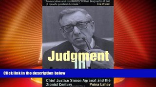 Must Have PDF  Judgment in Jerusalem: Chief Justice Simon Agranat and the Zionist Century  Full