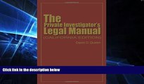 READ book  The Private Investigator s Legal Manual: (California Edition)  BOOK ONLINE