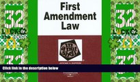 Big Deals  First Amendment Law in a Nutshell, 4th Edition (West Nutshell Series)  Full Read Most