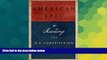 Must Have  American Epic: Reading the U.S. Constitution  READ Ebook Full Ebook