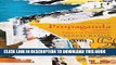 [DOWNLOAD] PDF BOOK Propaganda and the Ethics of Persuasion - Second Edition New
