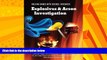 Free [PDF] Downlaod  Explosives   Arson Investigation (Solving Crimes with Science: Forensics