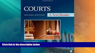 Big Deals  Courts: A Text/Reader (SAGE Text/Reader Series in Criminology and Criminal Justice)