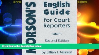 FREE DOWNLOAD  Morson s English Guide for Court Reporters  FREE BOOOK ONLINE