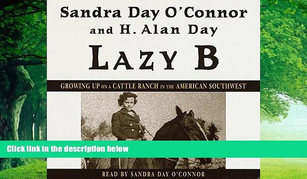 Books to Read Lazy B: Growing Up on a Cattle Ranch in the American Southwest Best Seller Books