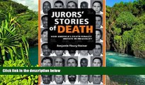 Must Have  Jurors  Stories of Death: How America s Death Penalty Invests in Inequality (Law,