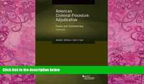 Books to Read  American Criminal Procedure, Adjudicative (American Casebook Series)  Full Ebooks