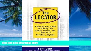 Books to Read  The Locator: A Step-By-Step Guide To Finding Lost Family, Friends, And Loved