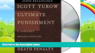 Books to Read  Ultimate Punishment: A Lawyer s Reflections on Dealing with the Death Penalty  Full