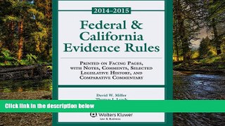 Must Have  Federal   California Evidence Rules  READ Ebook Full Ebook