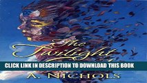 [PDF] FREE The Twilight Garden (Whispers on Canvas Book 1) [Download] Full Ebook