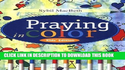 [Read PDF] Praying In Color With Children Ebook Free