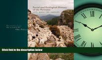 FREE DOWNLOAD  Social and Ecological History of the Pyrenees: State, Market, and Landscape (New