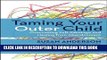 [EBOOK] DOWNLOAD Taming Your Outer Child: Overcoming Self-Sabotage and Healing from Abandonment