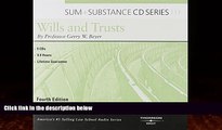FREE PDF  Sum and Substance Audio on Wills and Trusts READ ONLINE