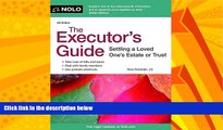 READ book  The Executor s Guide: Settling a Loved One s Estate or Trust READ ONLINE