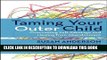 [EBOOK] DOWNLOAD Taming Your Outer Child: Overcoming Self-Sabotage and Healing from Abandonment