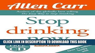 [EBOOK] DOWNLOAD Stop Drinking Now PDF