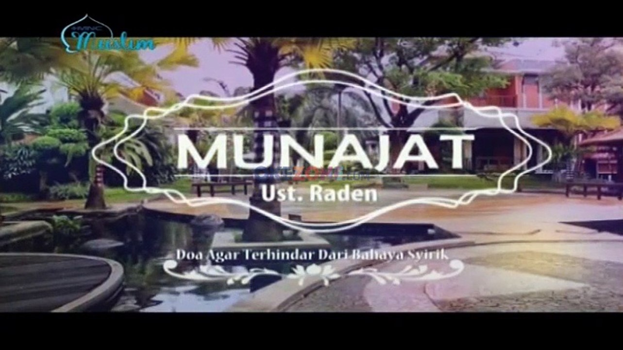 Munajat Ustadz Raden Doa Masuk Rumah Doa Agar T...