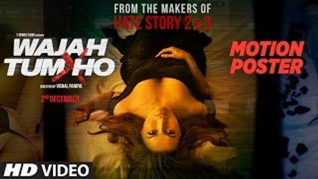 Wajah Tum Ho Motion Poster - Vishal Pandya - Sana Khan, Sharman Joshi & Gurmeet Choudhary Rajniesh