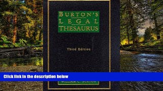 Full [PDF]  Burtons Legal Thesaurus, 3/E (1 Vol)  READ Ebook Full Ebook