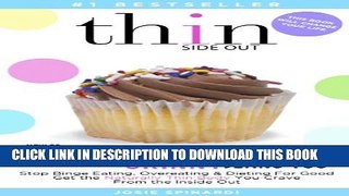 [EBOOK] DOWNLOAD How to Have Your Cake and Your Skinny Jeans Too: Stop Binge Eating, Overeating