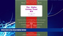 Big Deals  The Alpha Living Trust Kit: Special Book Edition with Removable Forms  Best Seller