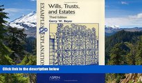 READ FULL  Wills, Trusts, And Estates: Examples And Explanations (Examples   Explanations)  READ