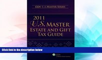 Full [PDF]  U.S. Master Estate and Gift Tax Guide (2011) (U.S. Master Estate and Girft Tax Guide)
