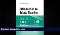 Books to Read  Introduction to Estate Planning in a Nutshell  Full Ebooks Most Wanted