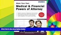 Must Have  Make Your Own Medical   Financial Powers of Attorney (Estate Planning)  READ Ebook Full