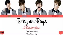 BTS (방탄소년단) – BEAUTIFUL (Color Coded Han/Rom/Eng Lyrics)