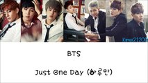 BTS (방탄소년단) - Just One Day (Hangul/Romanization/English Color)