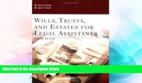 READ FULL  Wills, Trusts, and Estates for Legal Assistants  READ Ebook Full Ebook