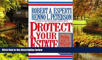 Must Have  Protect Your Estate: A Personal Guide to Intelligent Estate Planning  READ Ebook Full