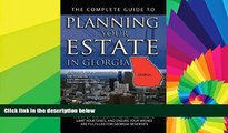 Must Have  The Complete Guide to Planning Your Estate in Georgia: A Step-by-Step Plan to Protect