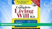 Big Deals  The Complete Living Will Kit (Complete . . . Kit)  Best Seller Books Most Wanted