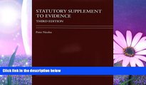 Big Deals  Statutory Supplement to Evidence:: A Problem-Based Comparative Approach  Best Seller