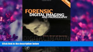 Big Deals  Forensic Digital Imaging and Photography  Full Ebooks Most Wanted