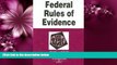 Big Deals  Federal Rules of Evidence in a Nutshell  Full Ebooks Best Seller