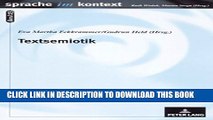 [PDF] Textsemiotik: Studien zu multimodalen Texten (Sprache im Kontext) (German Edition) Full Online