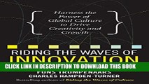 [EBOOK] DOWNLOAD Riding the Waves of Innovation: Harness the Power of Global Culture to Drive