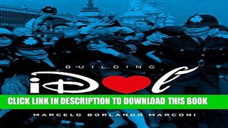 [DOWNLOAD] PDF BOOK Building Idol Brands: Transforming Consumers Into Fans New