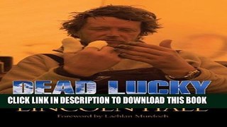 [PDF] Dead Lucky: Life After Death on Mount Everest Full Online