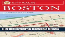 [PDF] City Walks: Boston: 50 Adventures on Foot Popular Online