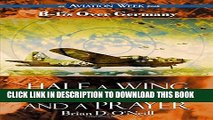 [PDF] Half a Wing, Three Engines and a Prayer: B-17s over Germany Full Collection