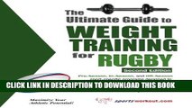 [New] Ultimate Guide to Weight Training for Rugby Exclusive Full Ebook