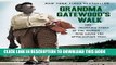 [PDF] Grandma Gatewood s Walk: The Inspiring Story of the Woman Who Saved the Appalachian Trail