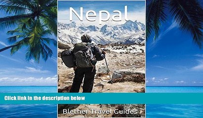 Download Video: Big Deals  Nepal: 50 Tips For Tourists   Backpackers  Best Seller Books Best Seller