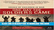 [PDF] One Day the Soldiers Came: Voices of Children in War (P.S.) Full Colection
